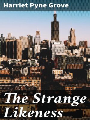 cover image of The Strange Likeness